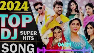 Hariyani Top DJ Songs 2024 hariyanvisong latastnewsongs hitsongs mnasongs MNAsongsd1s [upl. by Dranreb]