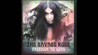 The Savage Rose  Freedom To Love [upl. by Sivle]