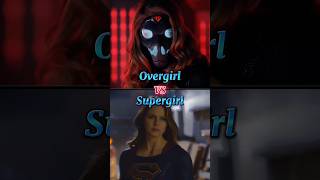 Overgirl Vs Supergirl  Supergirl Vs Overgirl supergirl shorts [upl. by Sirrot]