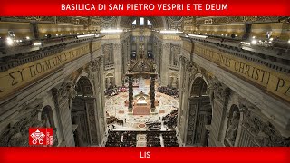 Vespri e Te Deum 31 dicembre 2021 Papa Francesco LIS [upl. by Malorie]