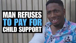 Man Refuses To Pay For Child Support  Moci Studios [upl. by Nnaycart699]