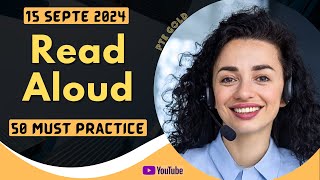 PTE Read Aloud  SEPTEMBER 2024  MUST PRACTICE [upl. by Dyol502]