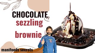 Sizzling Brownie Recipe  Sizzler Chocolate Dessert  manifoods secrets [upl. by Necaj14]