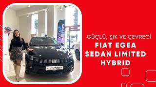 Fiat Egea Sedan Limited Hybrid  Güçlü Şık ve Çevreci [upl. by Tades]