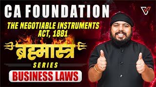 The Negotiable Instruments Act 1881  Business Laws  Brahmastra Series  CA Gurpreet Singh🔥 🔥 [upl. by Bertasi]