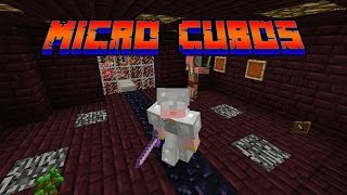 Minecraft Micro Cubos 8  Partiu Nether [upl. by Esirrehc]