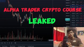 Crypto Course  Alpha Trader LEAKED 😱  Full Course link In Discription 👇 [upl. by Ahsiruam]