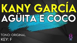 Kany García  Agüita E Coco  Karaoke Instrumental [upl. by Cadmarr]