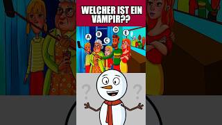 WELCHER IST EIN VAMPIR quiz herausforderungen [upl. by Ettelrats231]