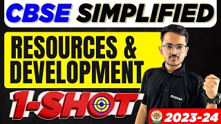 Resources And Development  ONE SHOT  Class 10 CBSE 202324  Geography  CBSE SIMPLIFIED [upl. by Ennayt600]