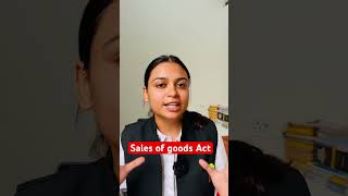 Sales of goods act 1930 complete study on my channel  Legalsaloni shorts [upl. by Judye]