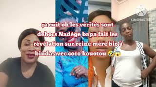 ça cuit les vérités sont dehors Nadège bapa fait les révélations reine mère bio a binda coco kouotou [upl. by Bronder492]