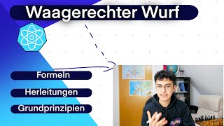 Waagerechter Wurf Grundlagen Herleitung Einfach erklärt Physik [upl. by Lecirg]