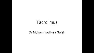 Tacrolimus clinical pharmacokinetics low resolution [upl. by Hafeetal276]