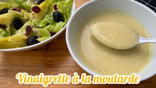 Recette très rapide de vinaigrette à la moutarde [upl. by Rissa824]