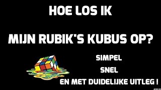 ⚠️Rubiks Kubus Oplossen Afl4 🔷De Makkelijkste Manier🔷De Duidelijkste Uitleg Op Youtube🔷 [upl. by Nyleikcaj]