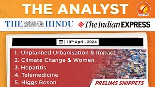 The Analyst 10th April 2024 Current Affairs Today  Vajiram and Ravi Daily Newspaper Analysis [upl. by Gagnon]