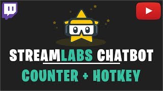 Streamlabs Chatbot Counter mit Hotkey Tutorial 2018 [upl. by Hayikat199]