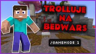 TROLLUJĘ NA BEDWARS Z GAMEMODE 1 [upl. by Yvi]