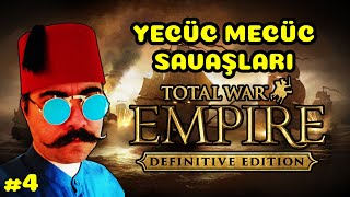 Empire Total War  Yecüc Ve Mecüc Savaşları  4 Bölüm [upl. by Wack388]