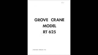 Grove RT625 Crane Schematic Operator Parts and Service Manual [upl. by Eihtur]