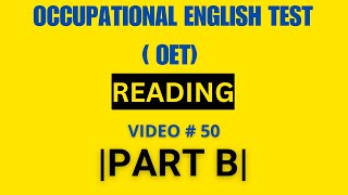 OET reading part B 3  OET 20 Online Classroom [upl. by Stormi]