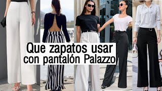 PANTALÓN PALAZZO 👉¿CON QUE ZAPATOS USAR OUTFITS CON PANTALONES ANCHOS DE MODA 2021 TENDENCIAS [upl. by Naved944]