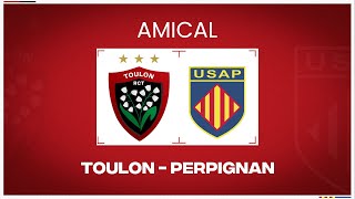 RC Toulon  USAP Match de préparation [upl. by Madaih157]