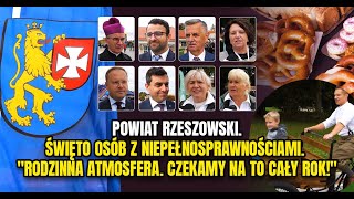 POWIAT RZESZOWSKI Święto osób z niepełnosprawnościami quotCzekamy na to cały rokquot [upl. by Lait49]