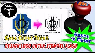 Cara Cepat Design Logo Sesuai Contoh Gambar Untuk Stempel Flash Hanya 10 Menit [upl. by Laamaj]