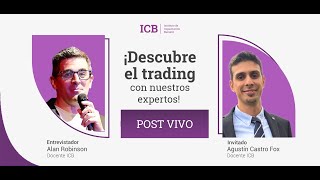 ¡Trading con Expertos Entrevista con Agustín Castro Fox 📉 [upl. by Almeeta319]