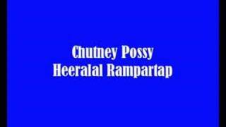 Chutney Possy  Heeralal Rampartap [upl. by Llenrub411]