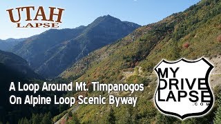 Alpine Loop Scenic Byway Autumn Loop Around Mount Timpanogos Utah [upl. by Atnauqahs]