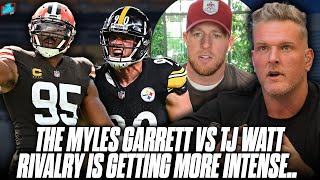 The Myles Garrett vs TJ Watt Rivalry Is Still Picking Up Intensity  Pat McAfee Show [upl. by Gapin]