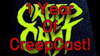 1 Year of CreepCast Funny Moments [upl. by Ecire484]