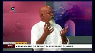 Assassinato de Elvino Dias e Paulo Guambe entenda porquê o pronunciamento da polícia foi infundado [upl. by Nerro]