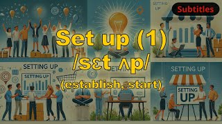 Set up meaning establish start with 5 examples [upl. by Ativoj]