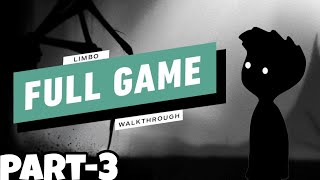 limbo Gameplay Walkthrough • Part3 [upl. by Dori123]