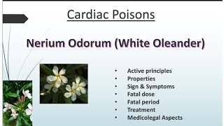 Nerium Oleander Plant Poison Nerium Odorum Forensic Toxicology Lecture UGC NET [upl. by Faden]