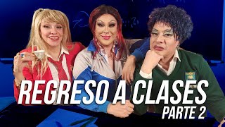 Tacita de Té  Regreso a Clases  Ep07 Parte 2 [upl. by Ai]