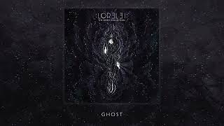 LOR3L3I  Ghost Official Audio [upl. by Ardme326]