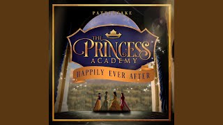 The Princess Academy Happily Ever After [upl. by Fawne]