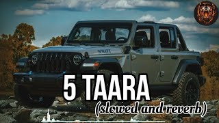 5 Taara slowed and reverb  Diljit Dosanjh  Punjabi Songs [upl. by Angele]