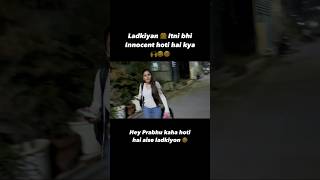 Ladki 👧 Innocent😍😂 abhishekchopravlogs motovlog shorts shortvideo shortsfeed rapidocaptain [upl. by Woody]