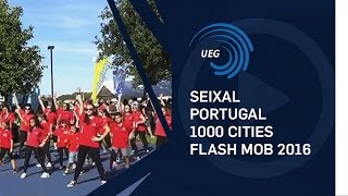 Seixal Portugal  1000 Cities Flash Mob 2016 [upl. by El]