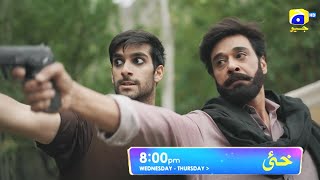 Khaie Episode 25 Promo  Wednesday at 800 PM only on Har Pal Geo [upl. by Akived]