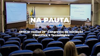 UFSCar realiza 29º Congresso de Iniciação Científica e Tecnológica [upl. by Saraann]