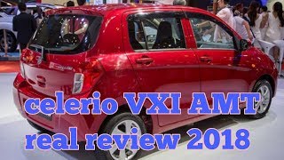 Celerio VXI AMT real review 2018 interior and exterior [upl. by Elsie]