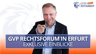 Exklusive Einblicke vom GVP Rechtsforum in Erfurt 2024 [upl. by Harehs]