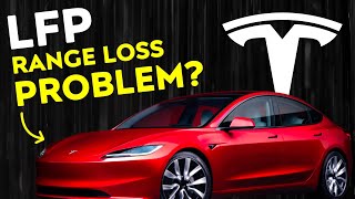 Tesla Model 3Y LFP Battery RANGE LOSS PROBLEM  2024 UPDATE [upl. by Nerreg]